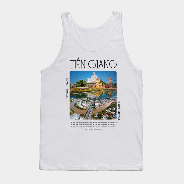 Tien Giang Tour VietNam Travel Tank Top by DNS Vietnam LocalBrand